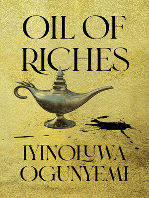 cover image of Oil of Riches